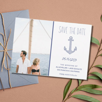 Nautical Blue Anchor Photo Wedding Save The Dates Save The Date by stylelily at Zazzle