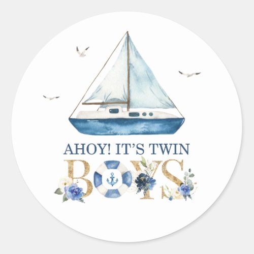 Nautical Blue Boat Ahoy Its Twin Boys Thank You Classic Round Sticker