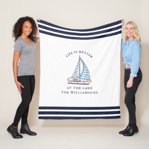Nautical Blue Sailboat Life is Better at the Lake Fleece Blanket