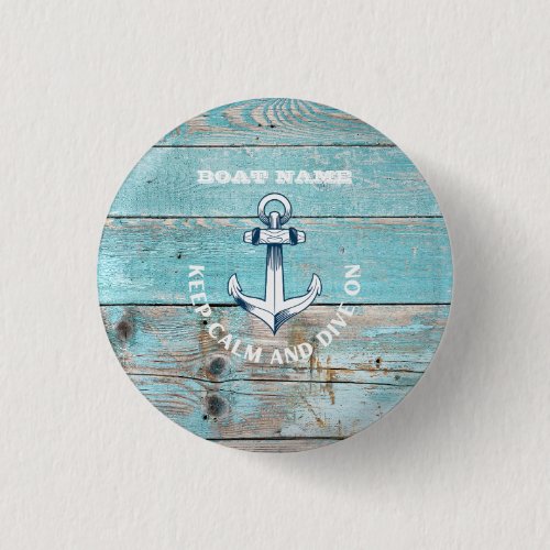 Nautical Boat Name Anchor Rustic Wood Button