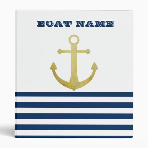 Nautical Boat NameGold Anchor Navy Blue Stripes 3 Ring Binder