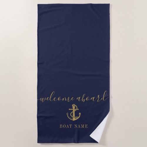 Nautical Boat Name Navy Blue Gold Welcome Aboard Beach Towel