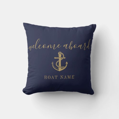 Nautical Boat Name Navy Blue Gold Welcome Aboard Throw Pillow