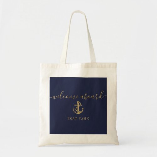 Nautical Boat Name Navy Blue Gold Welcome Aboard Tote Bag
