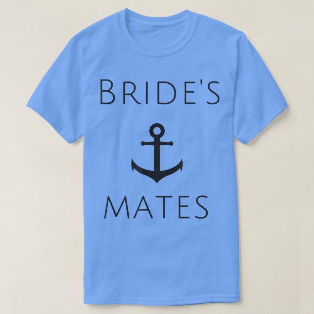 Nautical Bride's Mates , Black Anchor, Wedding  T-Shirt (Design Front)