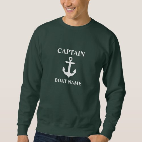 Nautical Captain Boat Name Anchor Green Sweatshirt