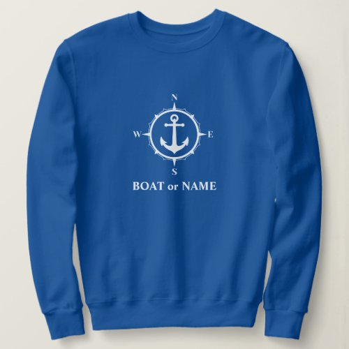 Nautical Compass Anchor Your Boat or Name Blue Sweatshirt