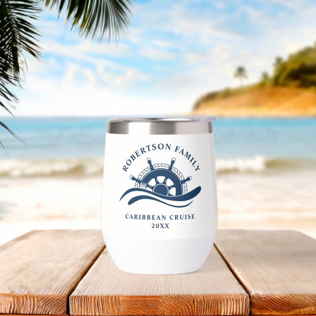 Nautical Family Cruise Ship Wheel  Thermal Wine Tumbler (Beach)