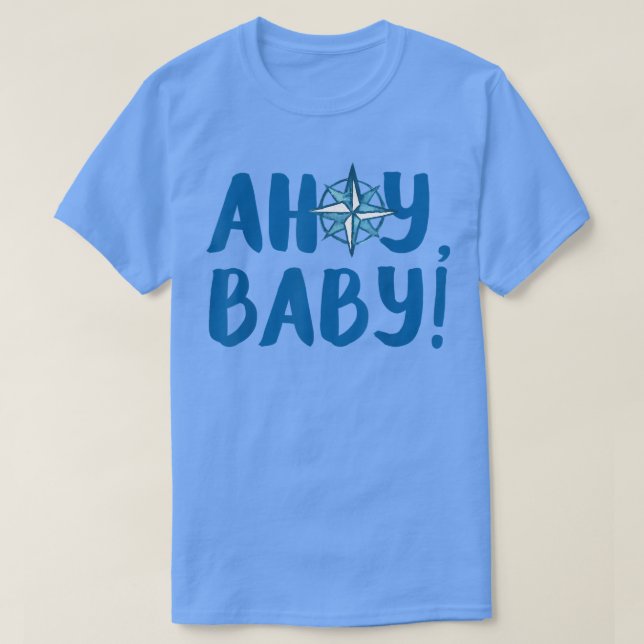Nautical Gender Reveal Party Theme Ahoy Baby Funny T-Shirt (Design Front)