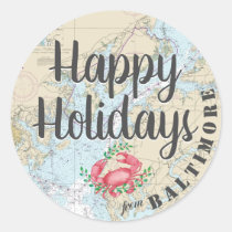 Nautical Happy Holidays from Baltimore Classic Round Sticker
