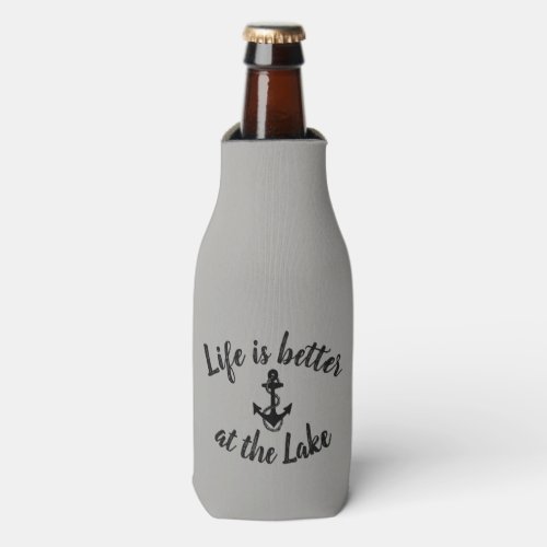 nautical LIFE IS BETTER AT THE LAKE and anchor  Bottle Cooler