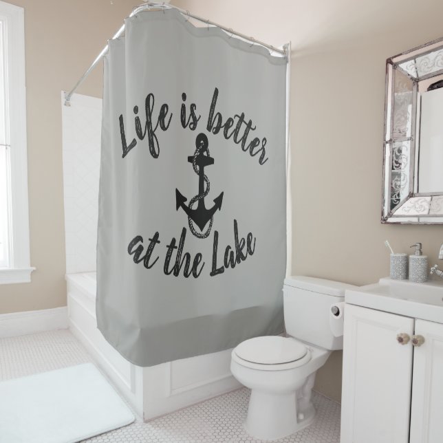nautical LIFE IS BETTER AT THE LAKE and anchor | Shower Curtain (In Situ)