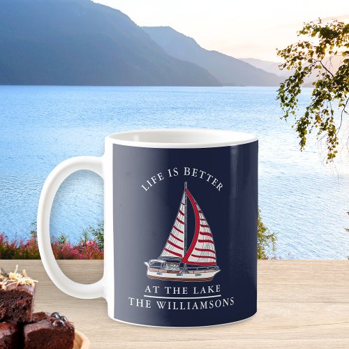 Nautical Life is Better at the Lake Navy Blue Coffee Mug