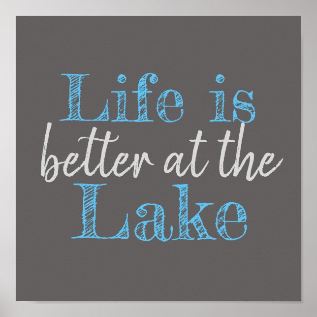 nautical LIFE IS BETTER AT THE LAKE | Poster (Front)