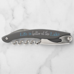 nautical LIFE IS BETTER AT THE LAKE Waiter's Corkscrew