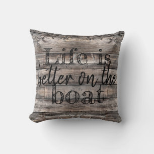 nautical LIFE IS BETTER ON THE BOAT two-sided   Throw Pillow