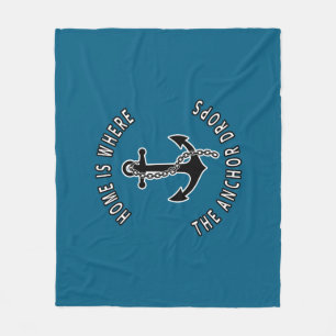 Nautical Lifestyle - Home Is Where The Anchor Drop Fleece Blanket