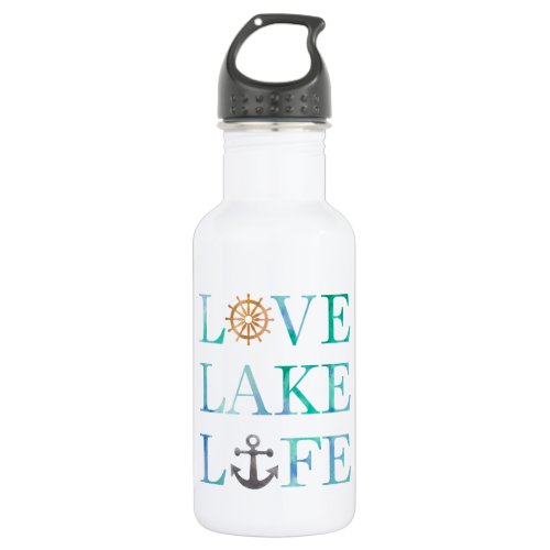 Nautical Love Lake Life Typography Anchor Wheel Water Bottle