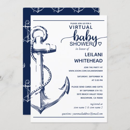 Nautical Navy Anchor Virtual Baby Shower Invitation - Celebrate the new mom to be with this nautical-inspired baby shower invitation. This card features a large sketch anchor on the left side with the text to the right. Baby is written in a hand-lettered font and a special heart beside the shower. The back of the card has an anchor pattern.