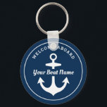 Nautical Navy Blue Welcome Aboard Boat Name Anchor Keychain<br><div class="desc">Nautical "Welcome Aboard" keychain design features a simple,  stylish navy blue and white coastal style design with boat anchor accent. Personalize the custom text with the name of your boat.</div>