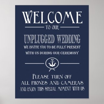 Nautical Navy Blue Welcome To Our Unplugged Print by TheArtyApples at Zazzle