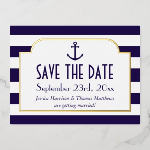 Nautical Navy  White Stripe Anchor Save The Date Foil Invitation Postcard