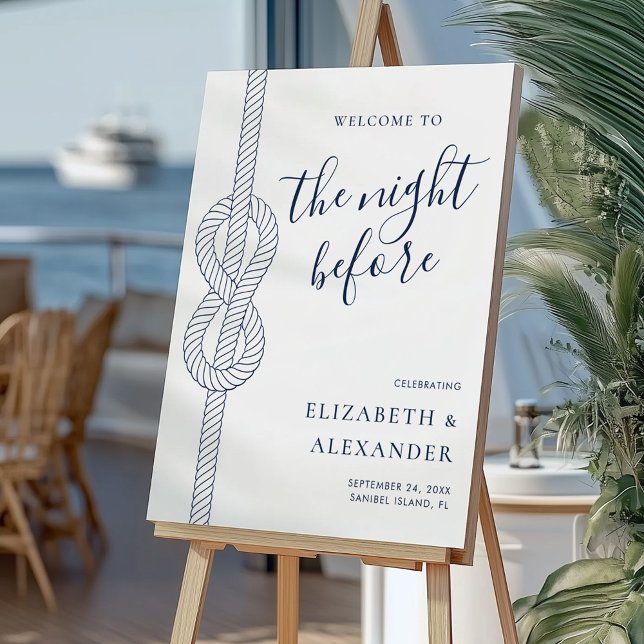 Nautical Night Before Rehearsal Dinner Welcome  Foam Board (Creator Uploaded)