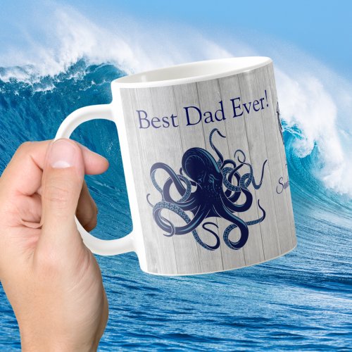 Nautical Octopus Squid Navy Blue Best Dad Ever Cof Coffee Mug