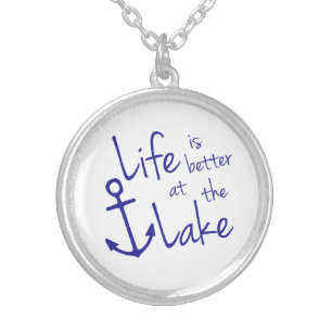nautical pretty LIFE IS BETTER AT THE LAKE   Silver Plated Necklace