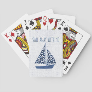 Nautical Quote Sail Away With Me Poker Cards