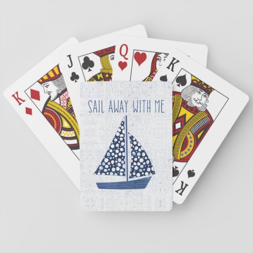 Nautical Quote  Sail Away With Me Poker Cards