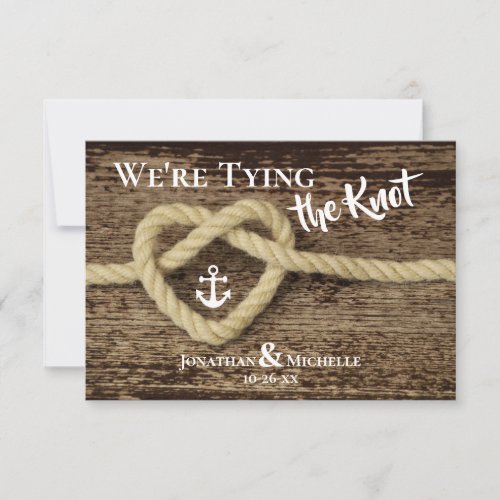 Nautical Rope Anchor Were Tying the Knot Wedding Save The Date