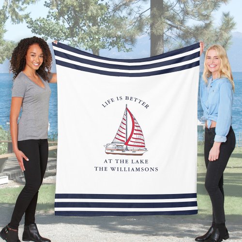 Nautical Sailboat Life is Better at the Lake Fleece Blanket