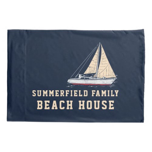 Nautical Sailing Family Beach House Custom Boating Pillow Case