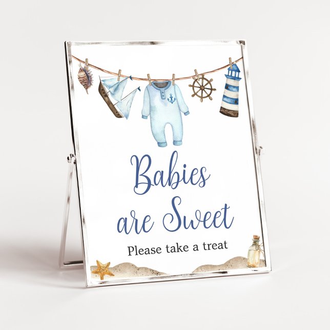 Nautical Sailor Ahoy Baby Shower Babies are Sweet Poster (Nautical Ahoy Baby Shower Babies are Sweet Sign)