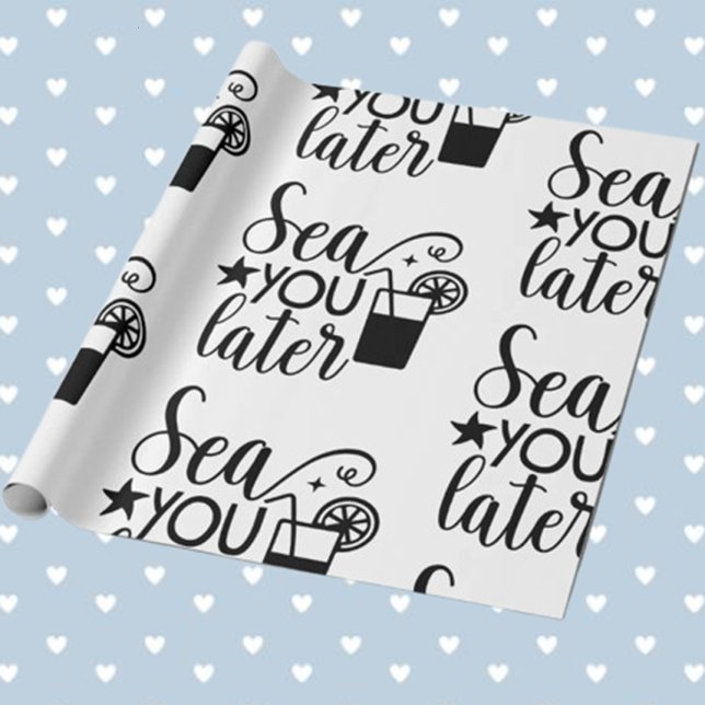 Nautical Sea you later  theme Wrapping Paper (Wrap your gifts with love using our Nautical Sea You Later theme wrapping paper.)
