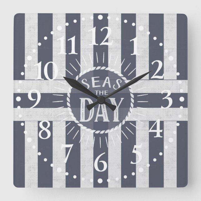 Nautical Seas the Day Carpe Diem Theme Striped Square Wall Clock (Front)