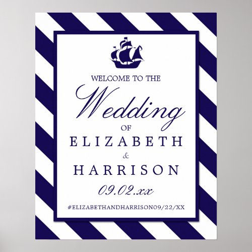 Nautical Stripes  Navy Blue Ship Wedding Welcome Poster