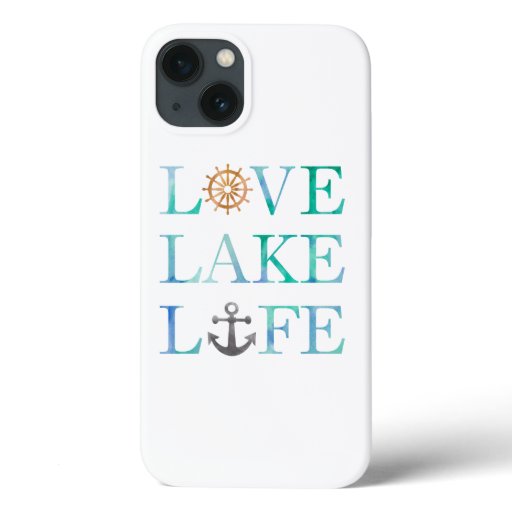 Nautical Typography Love Lake Life Wheel Anchor iPhone 13 Case