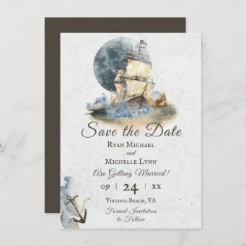 Nautical Watercolor Ship And Full Moon Wedding Save The Date by TheBeachBum at Zazzle