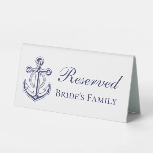 Nautical Wedding Anchor Reserved Brides Family Table Tent Sign