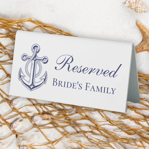 Nautical Wedding Anchor Reserved Brides Family Table Tent Sign