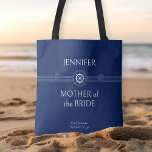 Nautical Wedding Bridal Party Mother of the Bride Tote Bag<br><div class="desc">Bridal party tote bag with nautical theme to personalize for each of the members in your bridal party. The custom text includes your guest name, role or relation and, the name of the bride and groom and their wedding date. If you want to venture into the design tool, you are...</div>