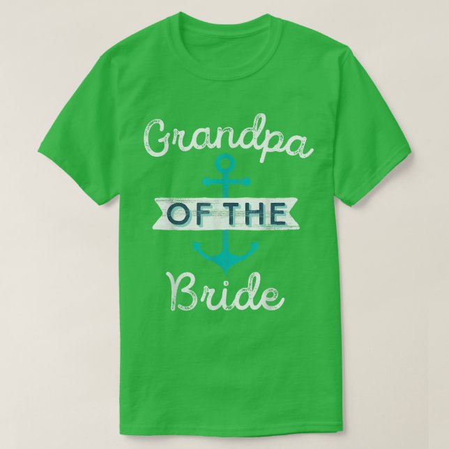 Nautical Wedding Favor Grandfather Grandpa of the  T-Shirt (Design Front)