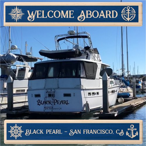 Nautical Welcome Aboard Boat NameHome Port Topple Tower
