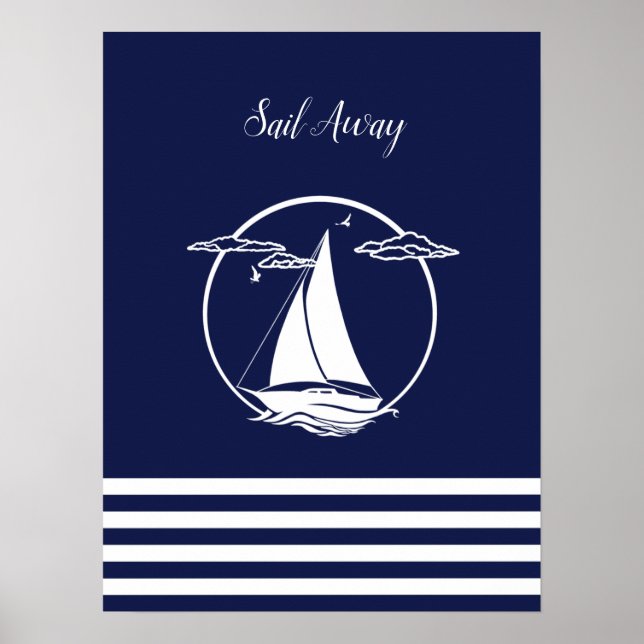 Nautical white sailboat silhouette/sail away/navy poster (Front)