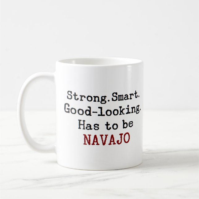 navajo strong coffee mug (Left)
