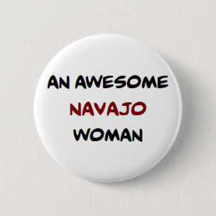 navajo woman, awesome coffee mug button