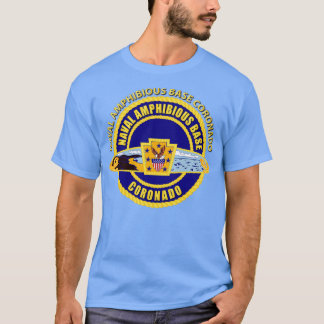 Naval Amphibious Base Coronado w Txt T-Shirt