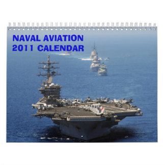 NAVAL AVIATION 2011 - Customized Calendar
